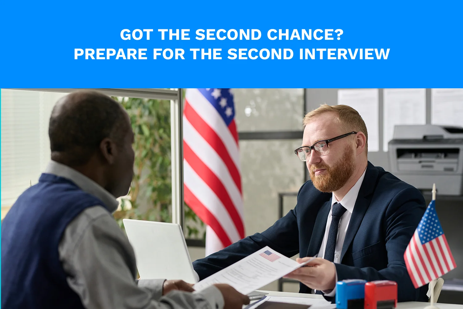 What is the second interview for a green card?